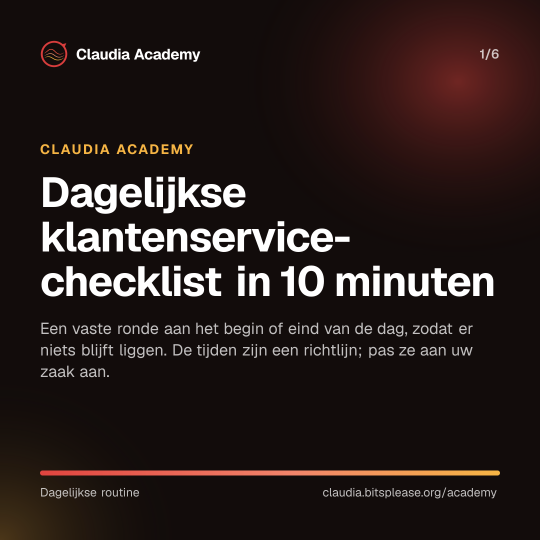 Omslag van Claudia Academy met de titel 'Dagelijkse klantenservice-checklist in 10 minuten'. De ondertitel zegt: een vaste ronde aan het begin of eind van de dag, zodat er niets blijft liggen; de tijden zijn een richtlijn.